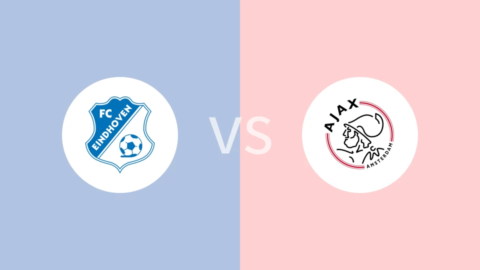 FC埃因霍温VS阿贾克斯青年队比分预测 2024/08/24