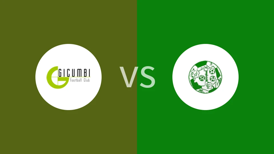 【卢旺达联】奇甘比vs基约乌体育