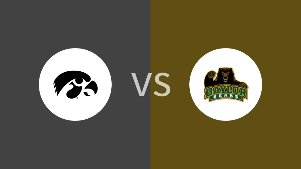 【WNCAA】爱荷华大学女篮vs贝勒大学女篮