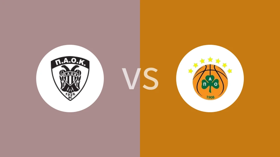 【希篮甲】PAOKvs帕纳辛纳科斯|PAOK沙朗历基vs帕纳辛纳科斯