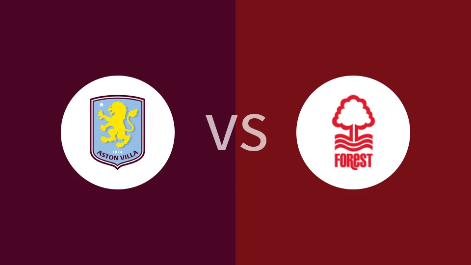 阿斯顿维拉vs诺丁汉森林比分预测分析 2026/01/03