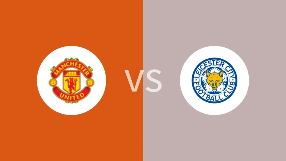曼联vs莱斯特城比分预测分析 2024/11/10