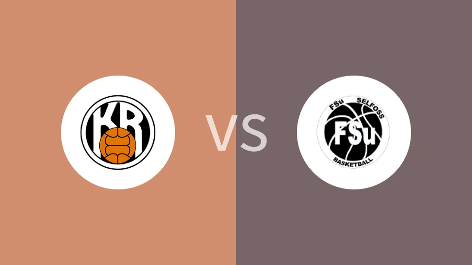 【冰岛甲】KV雷克查域克vsFSU塞尔福斯