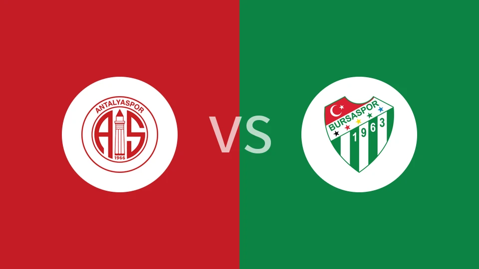 安塔利亚vs布尔萨体育比分预测分析 2025/10/30