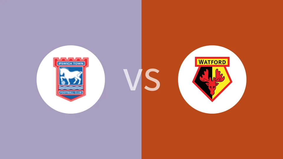 【英冠】伊普斯维奇vs沃特福德