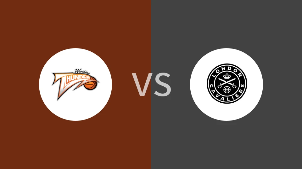 【英篮甲】沃京迅雷vs伦敦骑兵