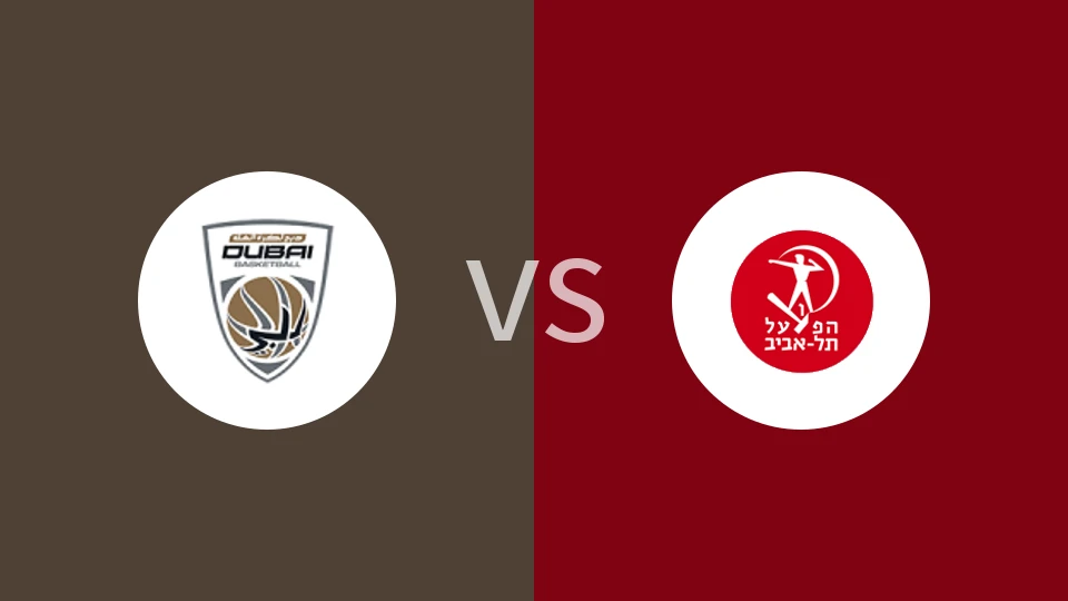 【欧篮联】杜拜vs特拉维夫夏普尔