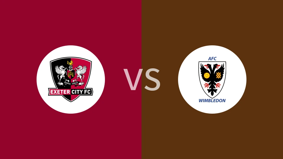 埃克塞特城vsAFC温布尔登比分预测分析 2025/12/10