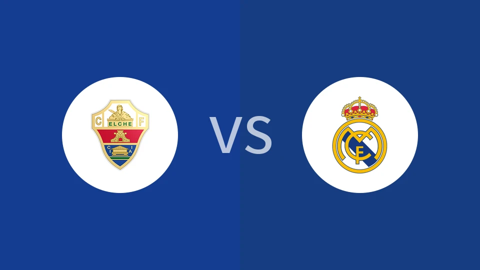 埃尔切vs皇马比分预测分析 2025/11/24