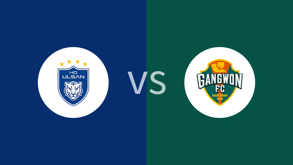 蔚山HDVS江原FC比分预测 2024/09/13