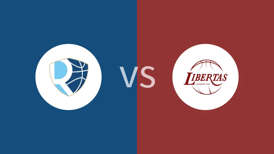 【意篮乙】罗塞托vs利伯塔斯利沃诺