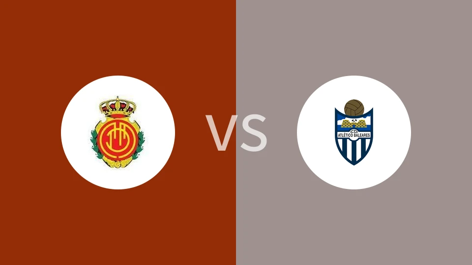 皇家马洛卡B队vs巴利阿里竞技比分预测分析 2025/04/27