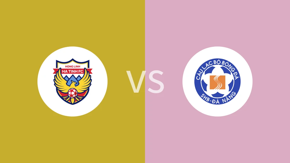 河静洪领vs岘港比分预测分析 2025/06/15