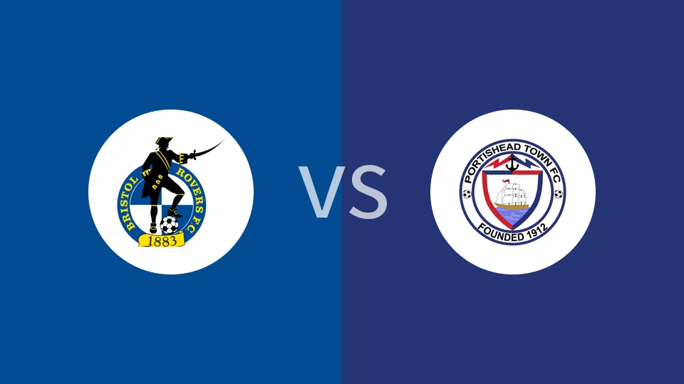 【英南甲】布里斯托尔vs波蒂斯黑德镇