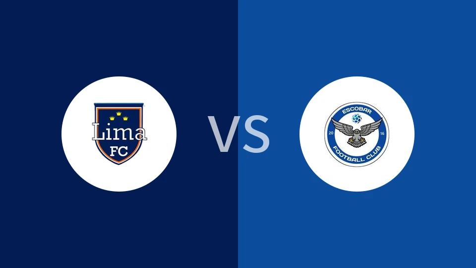 【阿业余】利马vs埃斯科瓦尔FC