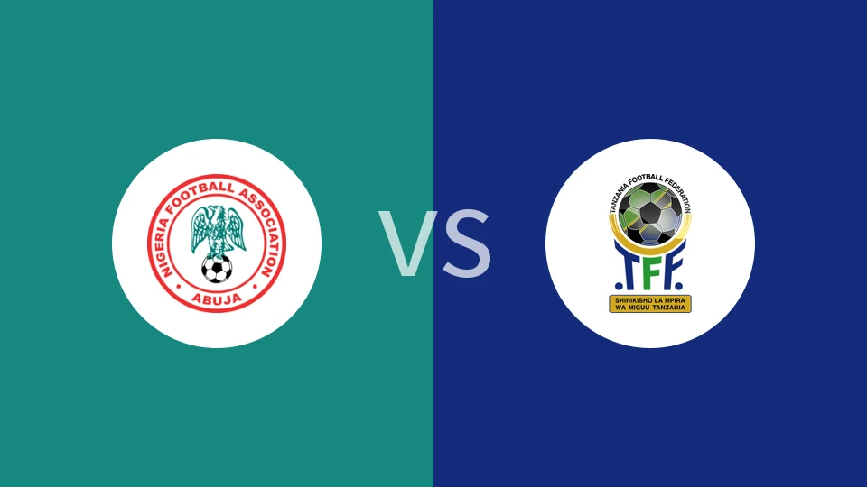 【非洲杯】尼日利亚vs坦桑尼亚