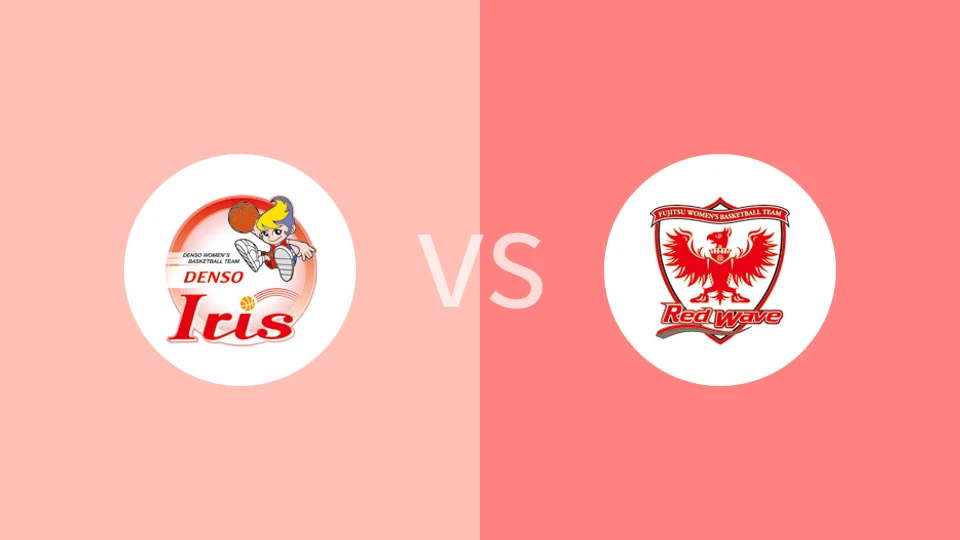 电装小仙女女篮vs富士通红浪女篮比分预测分析 2025/02/23