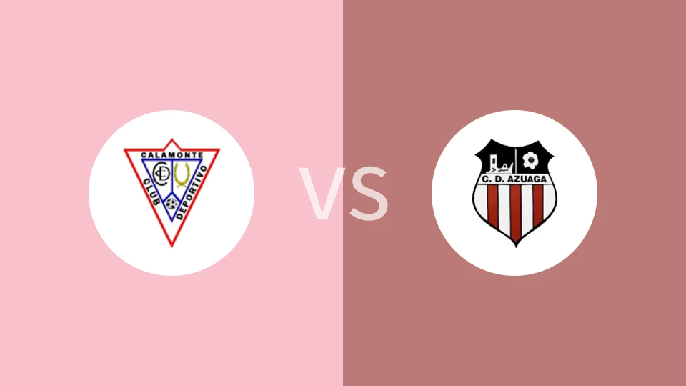 CD卡拉蒙特vs阿苏阿加比分预测分析 2025/03/02