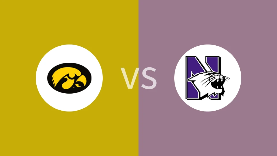 爱荷华大学vs西北大学比分预测分析 2025/03/01