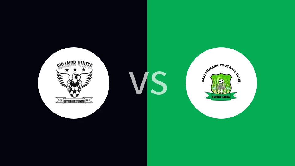 【冈比亚甲】锡巴诺尔联vs巴洛尔萨尔