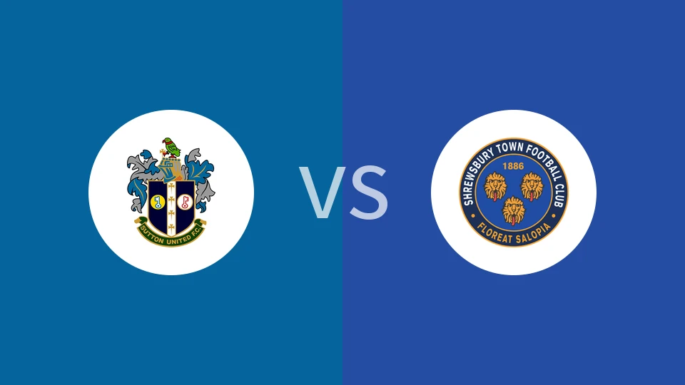 萨顿联vs什鲁斯伯里比分预测分析 2025/12/07