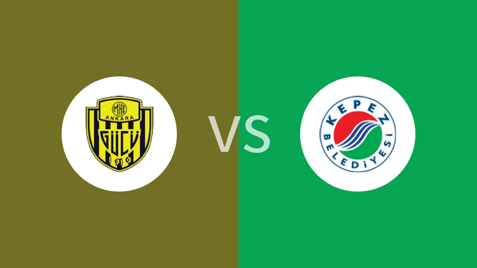 【土乙】安卡拉古库vs凯佩兹比勒迪亚士邦