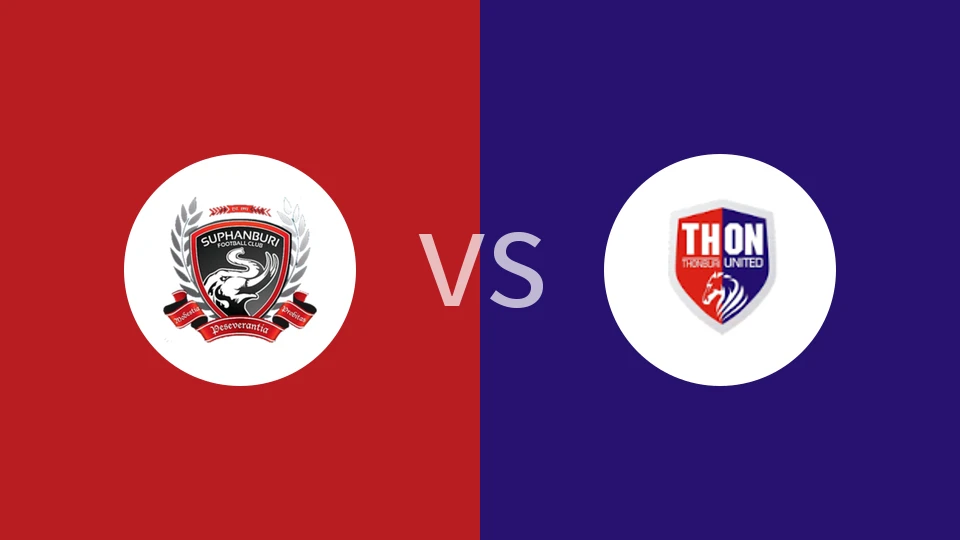 素攀武里vs吞武里联比分预测分析 2026/01/10