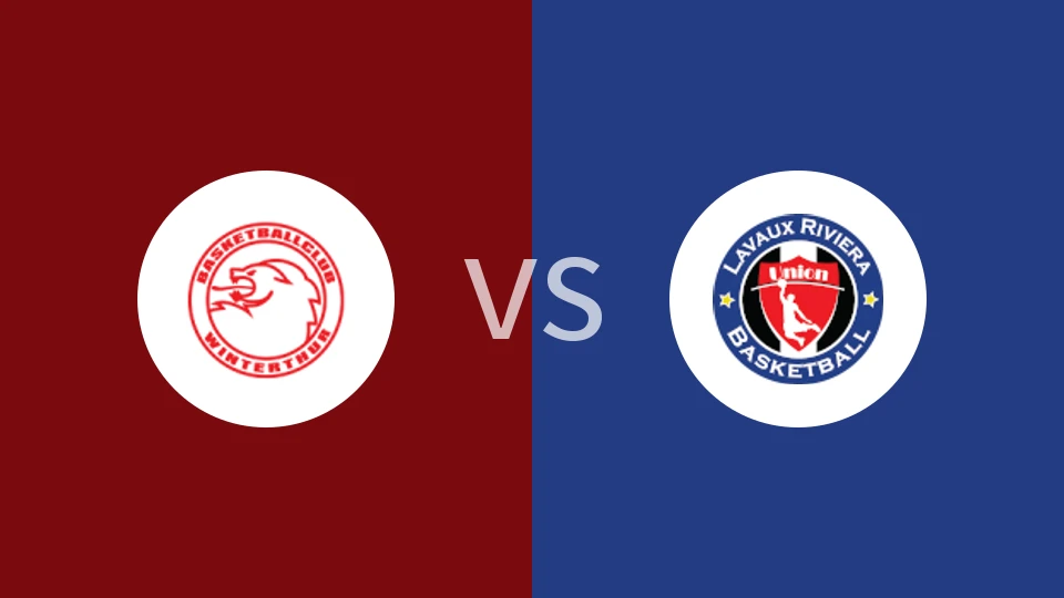 【瑞士NLB】温特图尔vs联合拉沃里维埃拉