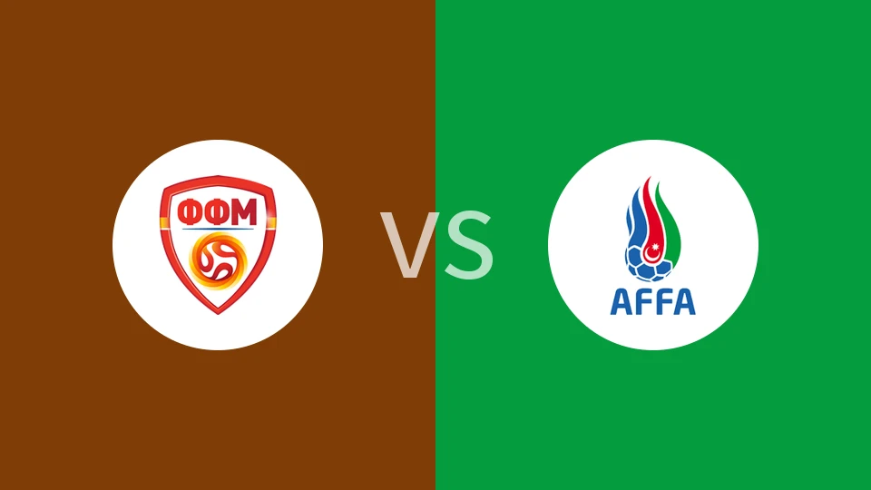 北马其顿女足U19vs阿塞拜疆女足U19比分预测分析 2025/11/28