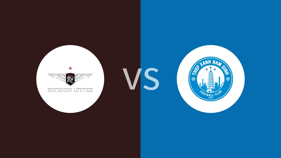 【东盟锦标】曼谷联vs南定绿钢