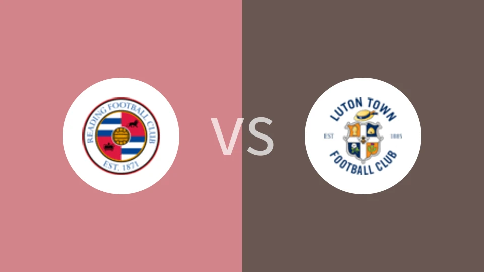 雷丁vs卢顿比分预测分析 2025/12/19