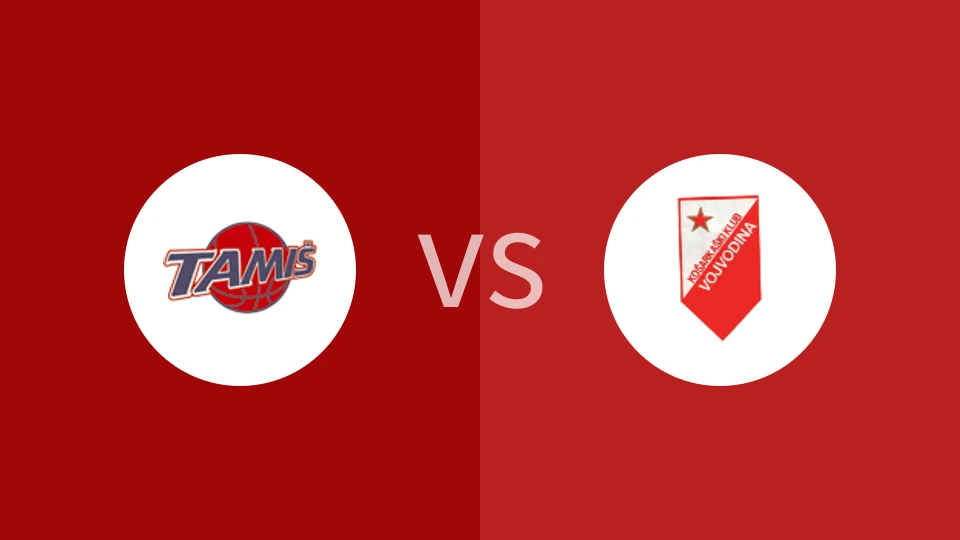 塔米斯vs伏伊伏丁那比分预测分析 2025/11/23