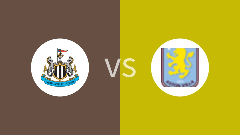 纽卡斯尔联vs阿斯顿维拉比分预测分析 2024/12/26