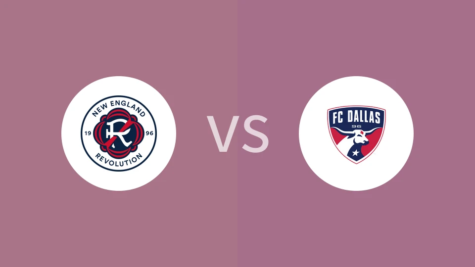新英格兰革命VS达拉斯FC比分预测 2024/07/21