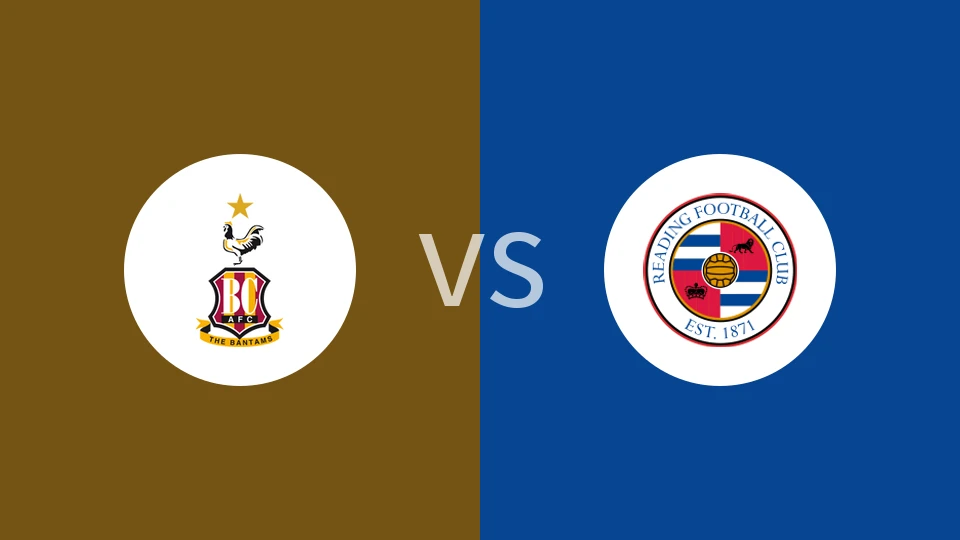 布拉德福德vs雷丁比分预测分析 2025/12/13