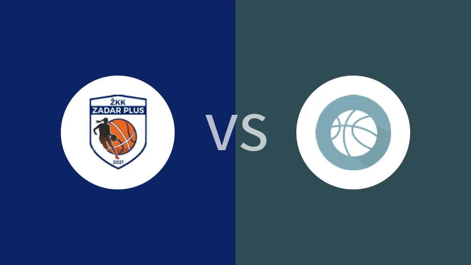 【克亚女联】扎达尔Plus女篮vs斯普里特女篮