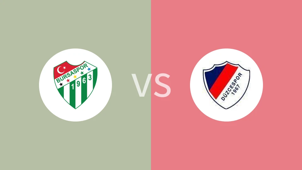 布尔萨体育vs杜兹塞比分预测分析 2025/01/19