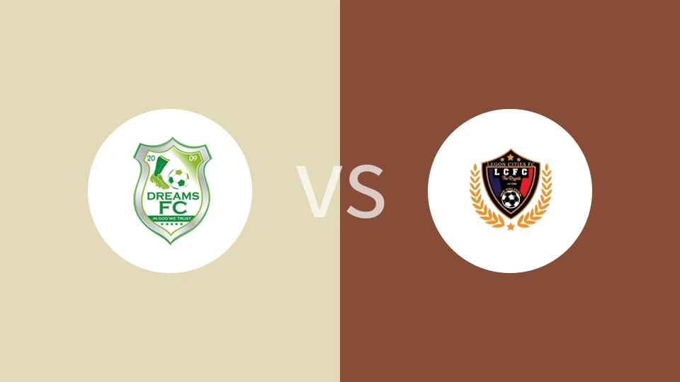 加纳梦想FCvs乐高城比分预测分析 2025/06/08