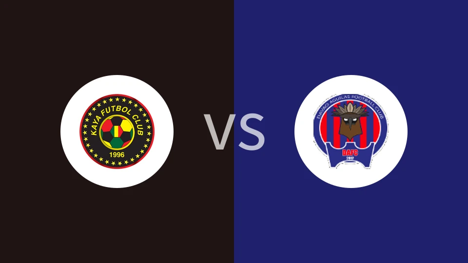 卡雅FCvs达沃鹰比分预测分析 2025/02/16