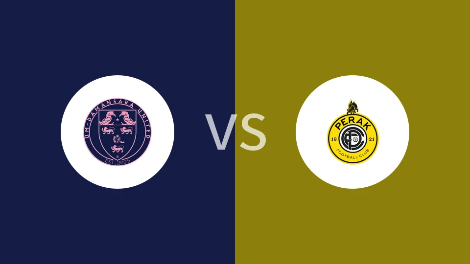 【马来M3】达曼沙拿联vs霹雳FC