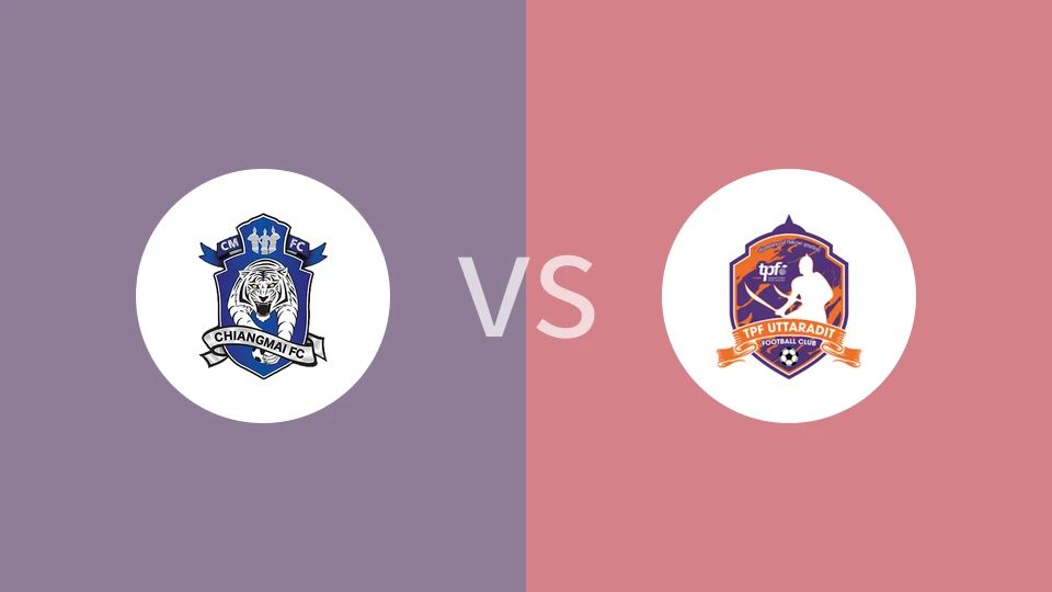 清迈vsTPF程逸府比分预测分析 2025/02/22