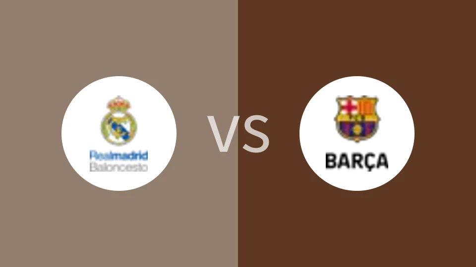 皇家马德里vs巴塞罗那比分预测分析 2025/02/28