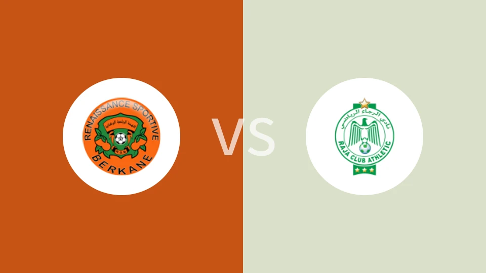 【摩洛超】勒内森斯vs拉贾竞技|勒内森斯vs拉贾卡萨布兰卡竞技