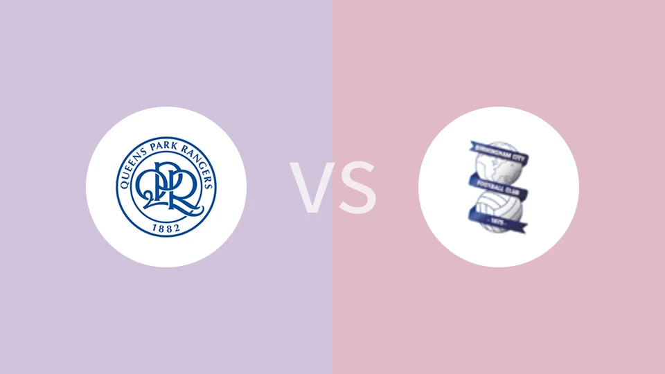 【英冠】女王公园vs伯明翰