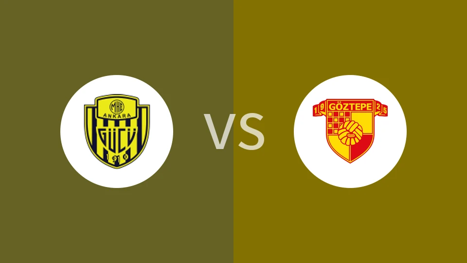 安卡拉古库玛马克vs格兹特佩比分预测分析 2025/12/18