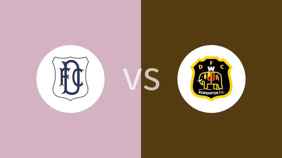 邓迪FCVS邓巴顿比分预测 2023/07/27