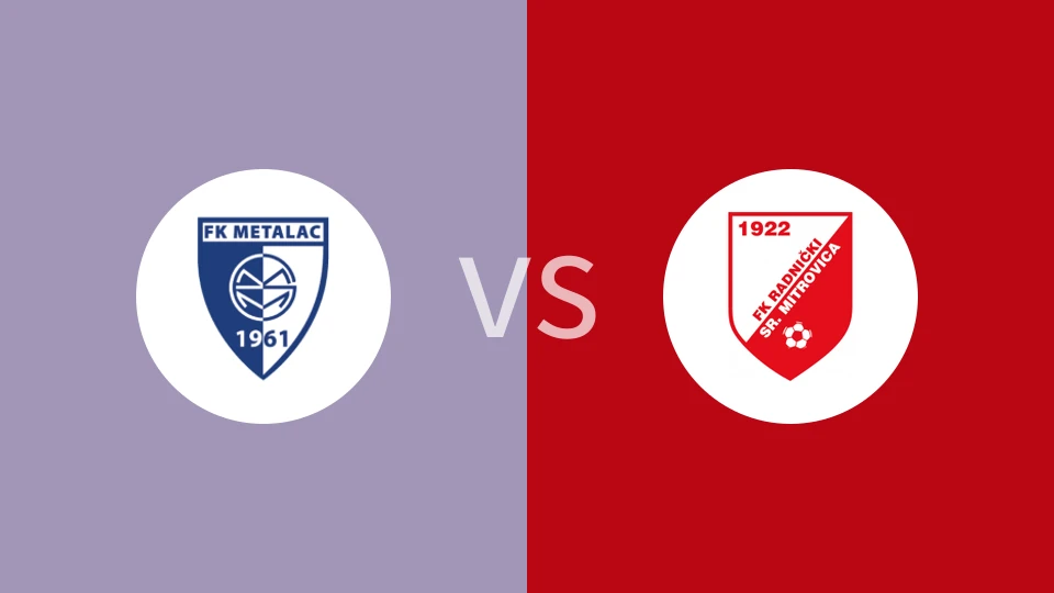 FK梅塔拉卡VS米特罗维察比分预测 2023/09/02