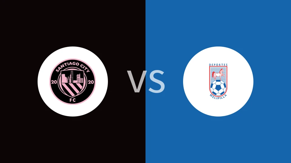 【智利丙】圣地亚哥城vs梅利普拉