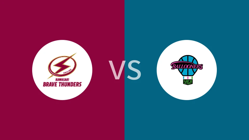 川崎雷霆勇者vs佐贺气球人比分预测分析 2025/12/26