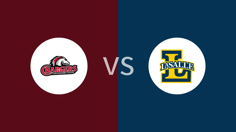 兰开斯特圣经学院vs拉萨尔大学比分预测分析 2025/11/23